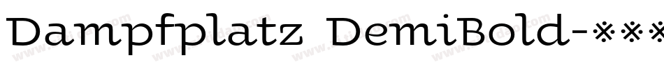 Dampfplatz DemiBold字体转换